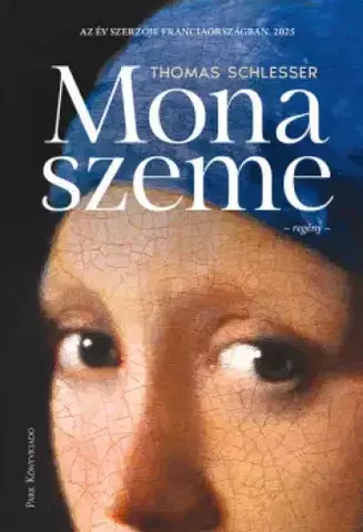 Svetová beletria Mona szeme - Thomas Schlesser