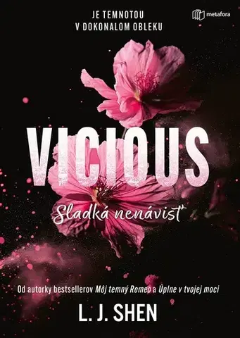 Romantická beletria Vicious: Sladká nenávisť - L. J. Shen,Andrea Vargovčíková