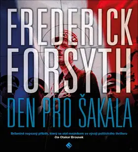 Detektívky, trilery, horory Tympanum Den pro Šakala - audiokniha