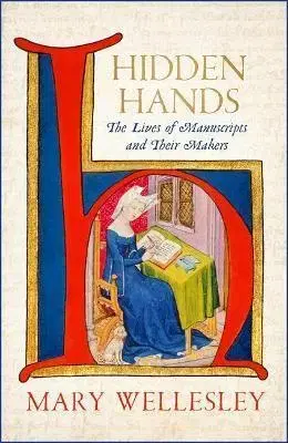 Stredovek Hidden Hands - Mary Wellesley