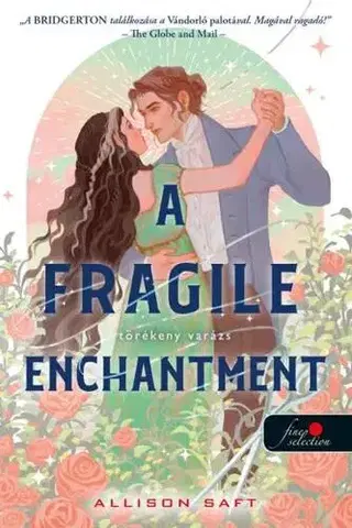 Young adults A Fragile Enchantment - Törékeny varázs - Allison Saftová