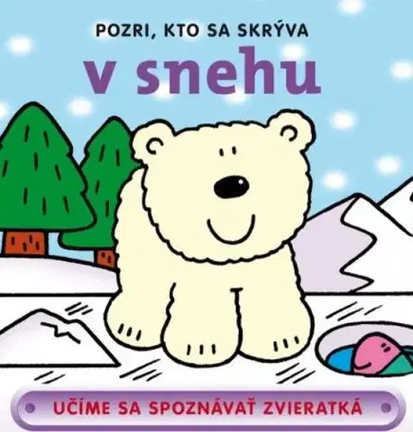 Leporelá, krabičky, puzzle knihy Pozri, kto sa skrýva v snehu