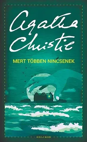 Detektívky, trilery, horory Mert többen nincsenek - Agatha Christie