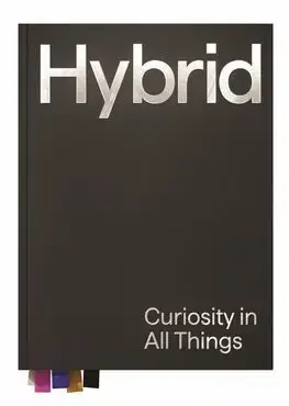 Dizajn, úžitkové umenie, móda Hybrid