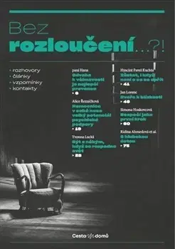 Psychológia, etika Bez rozloučení… ?! - Daniela Vodáčková