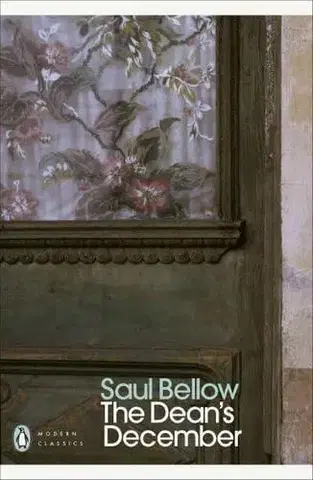 Svetová beletria The Dean's December - Saul Bellow