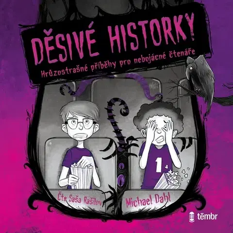 Pre deti a mládež Témbr Děsivé historky 1