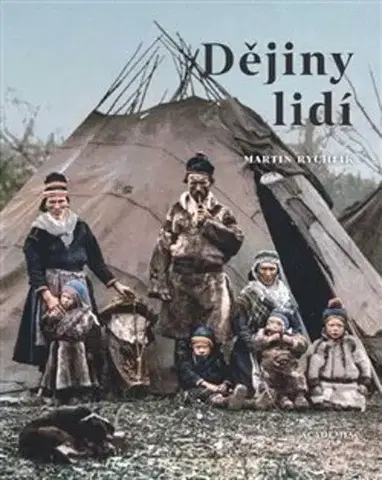 História - ostatné Dějiny lidí - Martin Rychlík