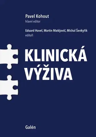 Medicína - ostatné Klinická výživa - Havel Eduard