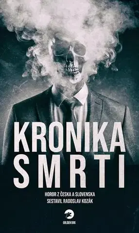 Detektívky, trilery, horory Kronika smrti - Kolektív autorov