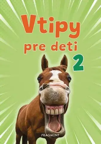 Pre deti a mládež - ostatné Vtipy pre deti 2 - Adriana Bolyová