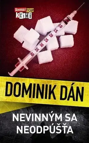 Detektívky, trilery, horory Nevinným sa neodpúšťa - Dominik Dán
