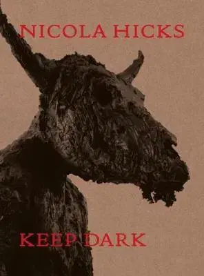Umenie - ostatné Nicola Hicks - Keep Dark