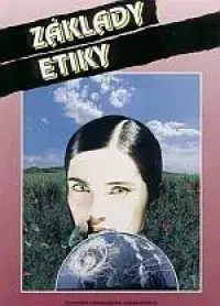 Učebnice pre SŠ - ostatné Základy etiky - Jana Miezgová,Dáša Vargová
