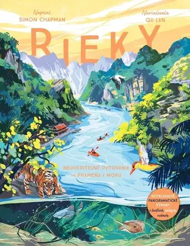 Geografia, svet Rieky - Simon Chapman,Qu Lan