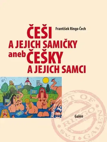 Humor a satira Češi a jejich samičky aneb Češky a jejich samci - František Ringo Čech