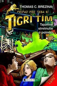 Dobrodružstvo, napätie, western Tigrí tím - Tajomné stretnutie o polnoci - Thomas Brezina