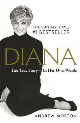 Biografie - ostatné Diana - Her True Story - Andrew Morton