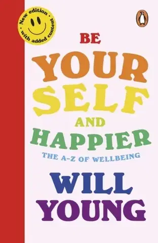 Motivačná literatúra Be Yourself and Happier - Will Young