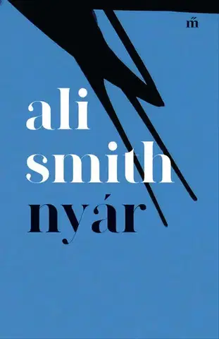 Svetová beletria Nyár - Ali Smith