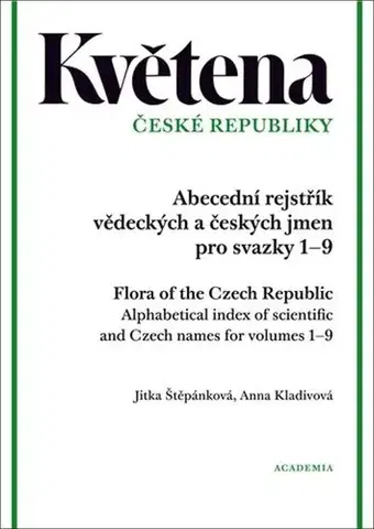 Biológia, fauna a flóra Květena České republiky - Jitka Štěpánková,Anna Kladivová