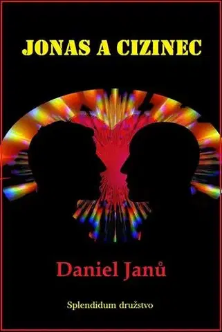 Romantická beletria Jonas a cizinec - Daniel Janů