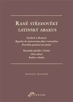 Stredovek Raně středověký latinský abakus - Marek Otisk