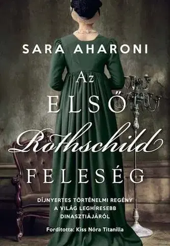 Historické romány Az első Rothschild feleség - Sara Aharoni