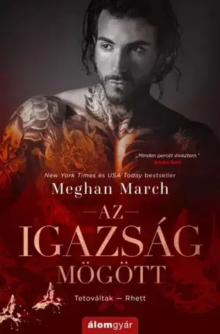 Erotická beletria Az igazság mögött - Meghan March