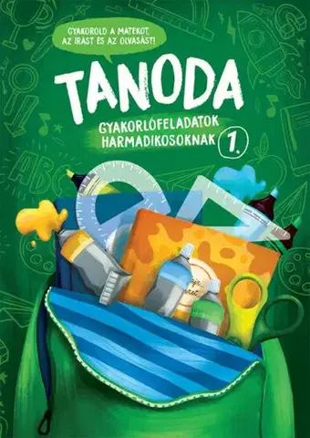 Príprava do školy, pracovné zošity Tanoda - Gyakorlófeladatok harmadikosoknak 1. - Vera Galambos
