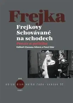 Divadlo - teória, história,... Frejkovy Schovávané na schodech - Kolektív autorov