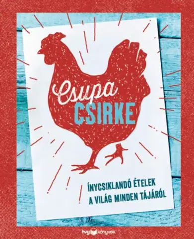 Mäso, Ryby Csupa csirke