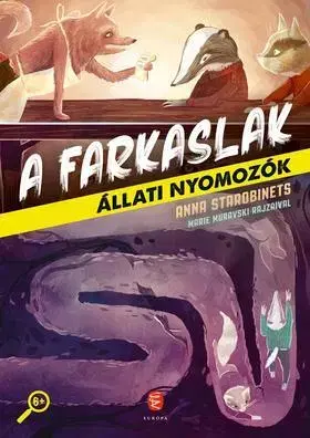 Dobrodružstvo, napätie, western A farkaslak - Állati nyomozók 1. - Anna Starobinetsová