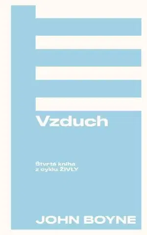 Romantická beletria Vzduch (Živly 4) - John Boyne
