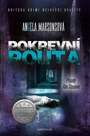 Detektívky, trilery, horory Pokrevní pouta - Angela Marsonsová
