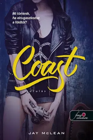 Young adults Lebegés 2: Coast - Gurulás - Jay McLean,Szilvia Szarvas