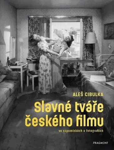 Film - encyklopédie, ročenky Slavné tváře českého filmu ve vzpomínkách a fotografiích - Aleš Cibulka