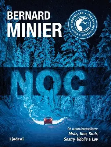 Detektívky, trilery, horory Noc, 2. vydanie - Bernard Minier,Mária Gálová