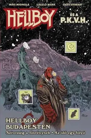 Komiksy Hellboy és a P.K.V.H. - Hellboy Budapesten - Mike Mignola,András Szabó,Dániel G. Varga