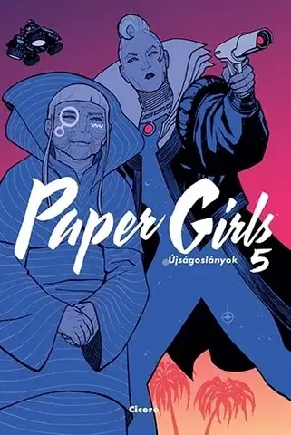 Komiksy Paper Girls - Újságoslányok 5. - Vaughan K. Brian