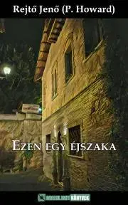 Beletria - ostatné Ezen egy éjszaka - Jenő Rejtő