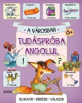Rozprávky Tudáspróba angolul – A városban