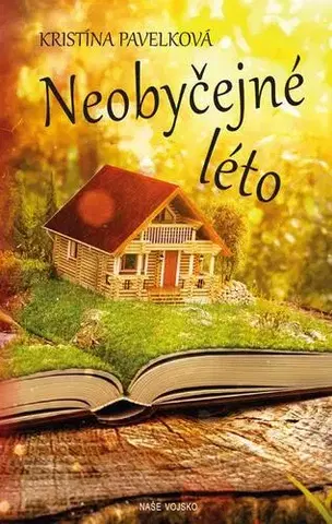 Romantická beletria Neobyčejné léto - Kristína Pavelková