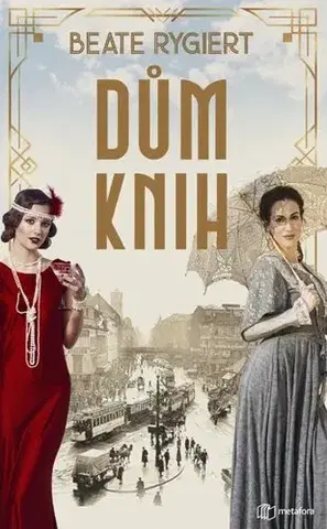 Historické romány Dům knih - Beate Rygiert