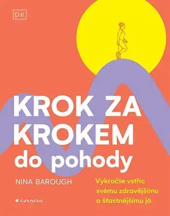 Zdravie, životný štýl - ostatné Krok za krokem do pohody - Nina Barough