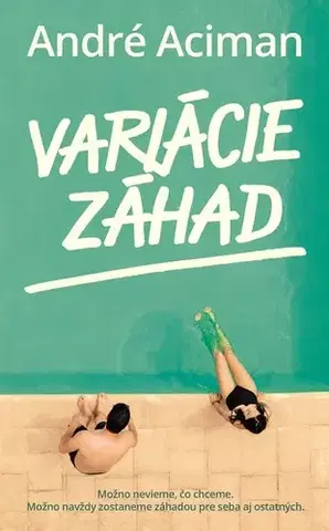 Svetová beletria Variácie záhad - André Aciman