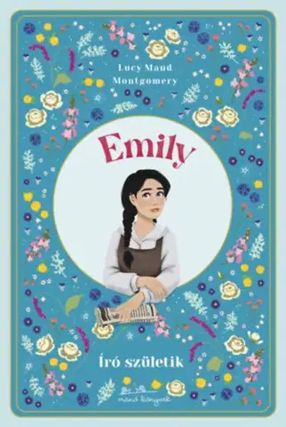Pre dievčatá Író születik - Lucy Maud Montgomery,Vera Loósz