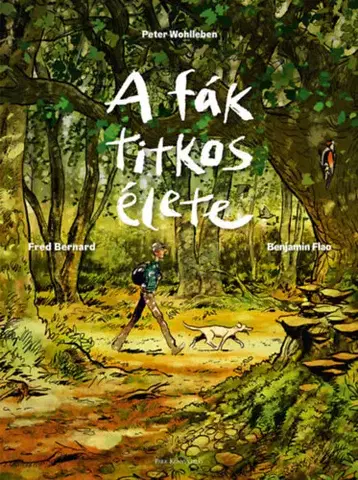 Komiksy A fák titkos élete - Képregény - Peter Wohlleben