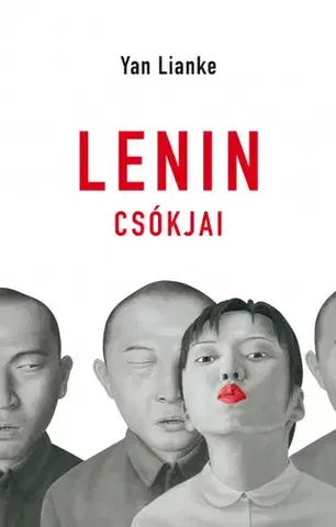 Beletria - ostatné Lenin csókjai - Yan Lianke,Mariann Nagy