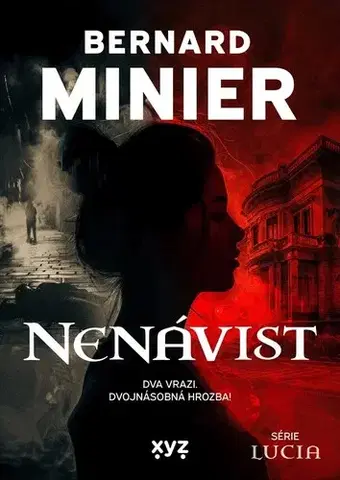 Detektívky, trilery, horory Nenávist - Bernard Minier,Jiří Žák